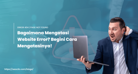 Bagaimana Mengatasi Website Error Begini Cara Mengatasinya!