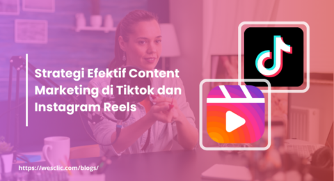 [Blog] Strategi Efektif Marketing Tiktok dan Ig Reels(1)