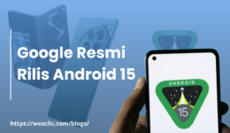 Google Resmi Rilis Android 15