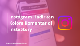 Instagram Hadirkan Kolom Komentar di InstaStory