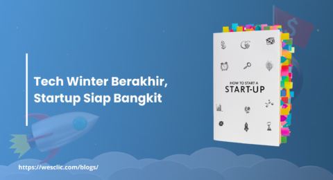 Tech Winter Berakhir, Startup Siap Bangkit