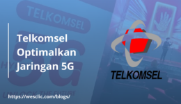 Telkomsel Optimalkan Jaringan 5G