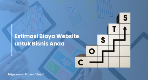 Estimasi Biaya Website untuk Bisnis Anda