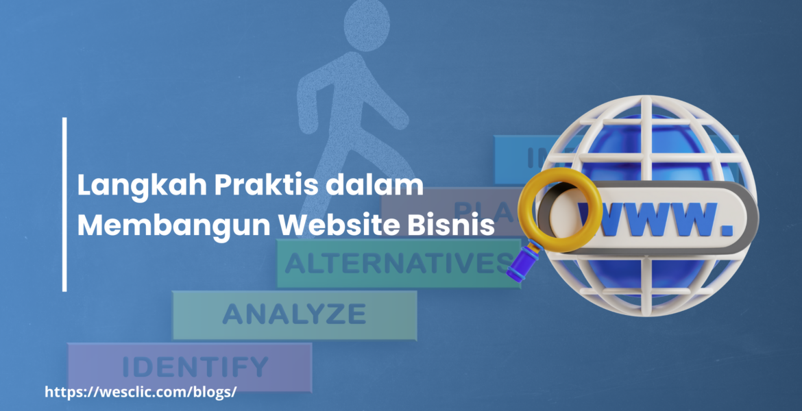 Langkah Praktis dalam Membangun Website Bisnis