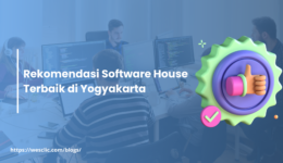 Rekomendasi Software House Terbaik di Yogyakarta