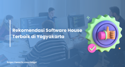 Rekomendasi Software House Terbaik di Yogyakarta