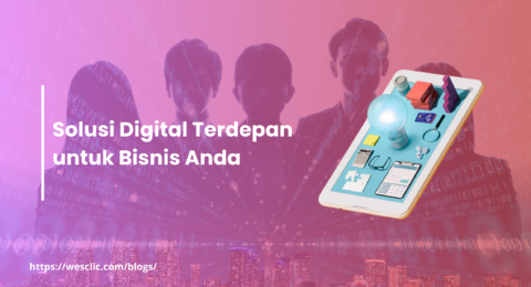 Solusi Digital Terdepan untuk Bisnis Anda