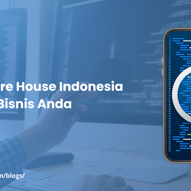 Software House Indonesia untuk Bisnis Anda