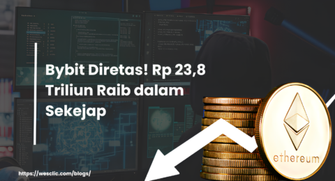 Bybit Diretas! Rp 23,8 Triliun Raib dalam Sekejab 123 (1)