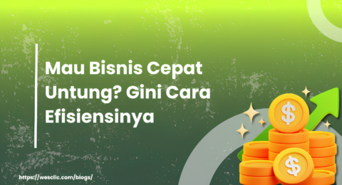 Mau Bisnis Cepat Untung Gini Cara Efisiensinya (2)