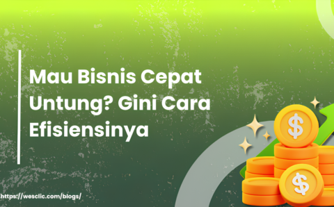 Mau Bisnis Cepat Untung Gini Cara Efisiensinya (2)