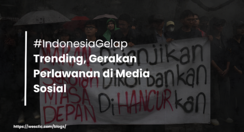 Tagar Indonesia Gelap Trending, Gerakan Perlawanan di Media Sosial (1)