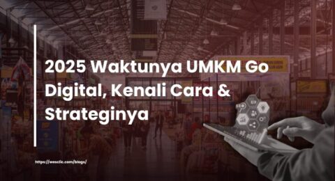 oto pasar ritel ramai dengan overlay teks "2025 Waktunya UMKM Go Digital, Kenali Cara & Strateginya" dan siluet tangan menggunakan laptop dengan ikon digital.